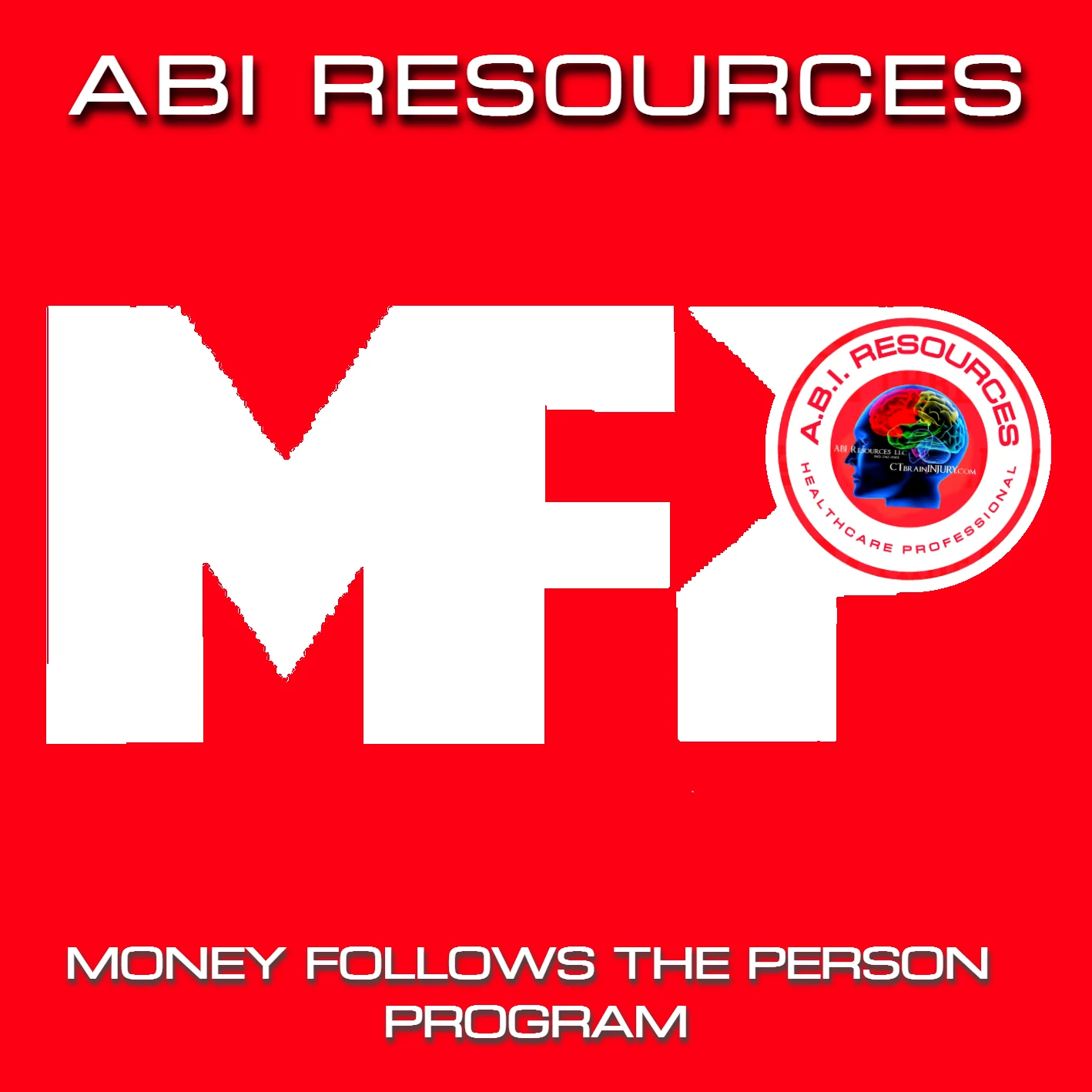 Archived ABI Resources Facebook image associated with MFP Program | Money Follows Person https://www.CTBRAININJURY.com — 2022-12-20 2e6b241b