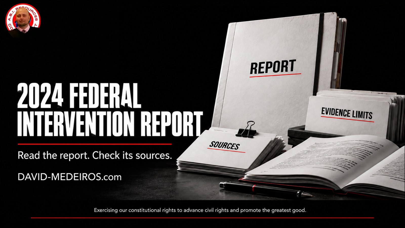 2024 Federal Intervention Report - Read the Report and Check Its Sources A white report folder, source-paper stack and open pages labeled Report, Sources and Evidence Limits beside the 2024 Federal Intervention Report heading and David Medeiros original icon.