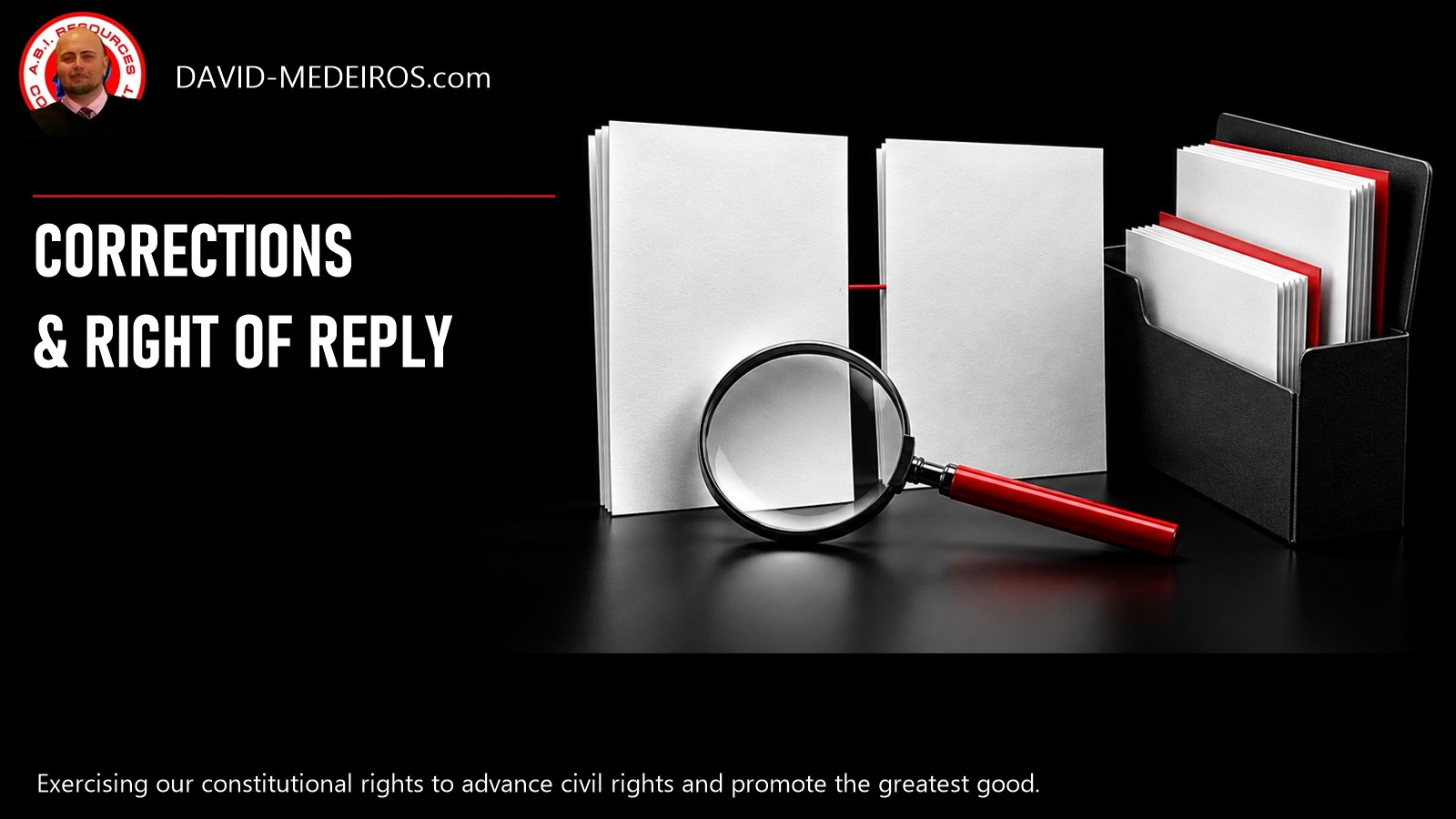 White document cards, a magnifier with a red handle and an open folder beside the Corrections and Right of Reply heading and David Medeiros original icon.
